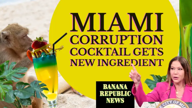 Sabina Covo Corruption Cocktail Coincidences City Commissioner Under Investigation Turned Over To Governor Ron Desantis Office Miami corruption, sabina covo, covo, under investigation, miami commissioner, commissioner, miami