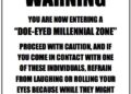 Doe eyed millennials