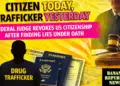 Citizen today, trafficker yesterday